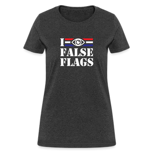 I See False Flags Women's T-Shirt - heather black