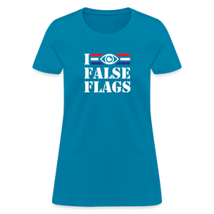 I See False Flags Women's T-Shirt - turquoise