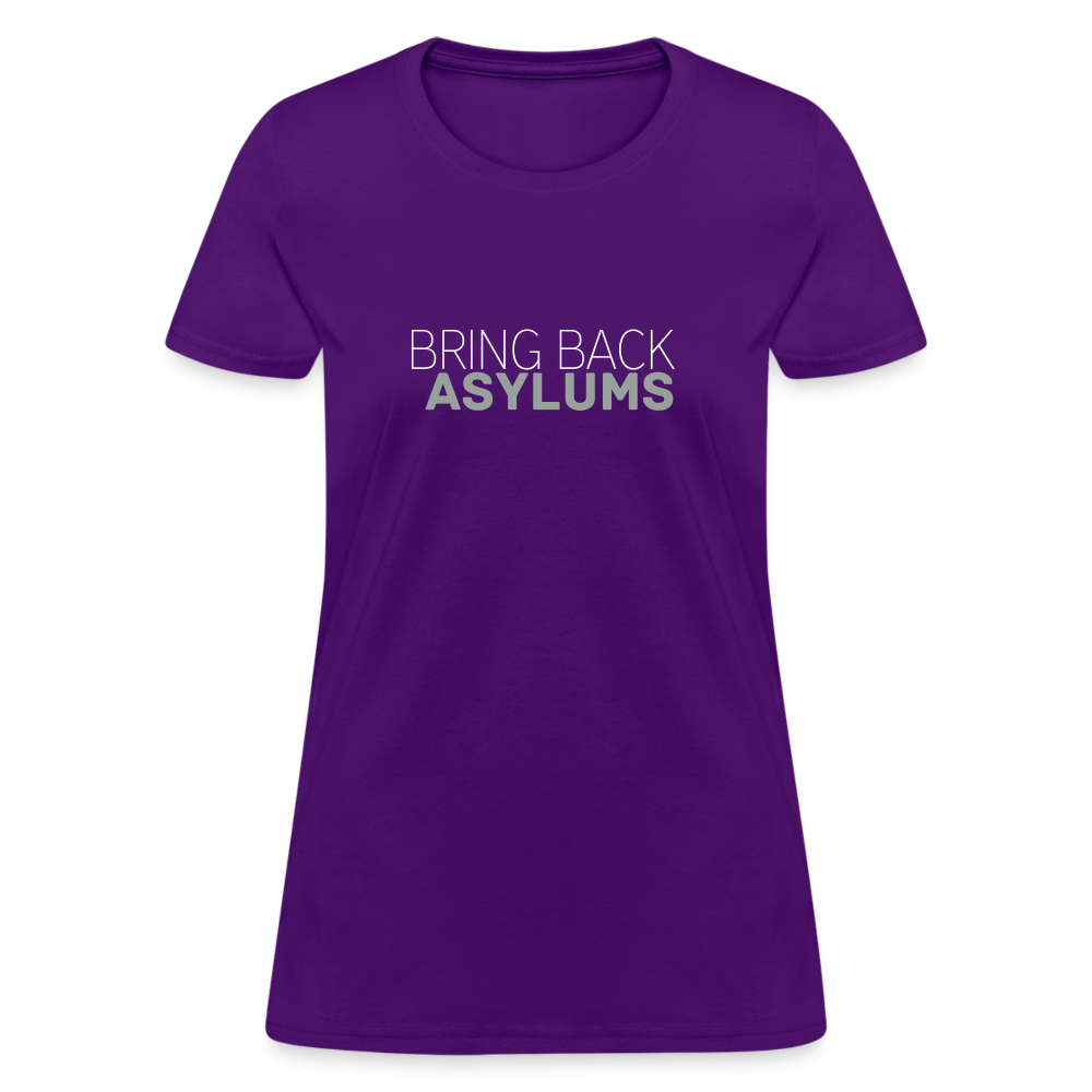 Bring Back Asylums Women's T-Shirt - purple