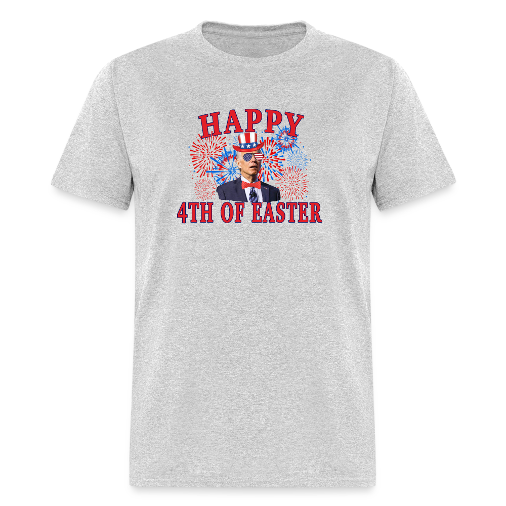 Happy 4th of Easter 4th of July Funny Joe Biden Classic T-Shirt - heather gray