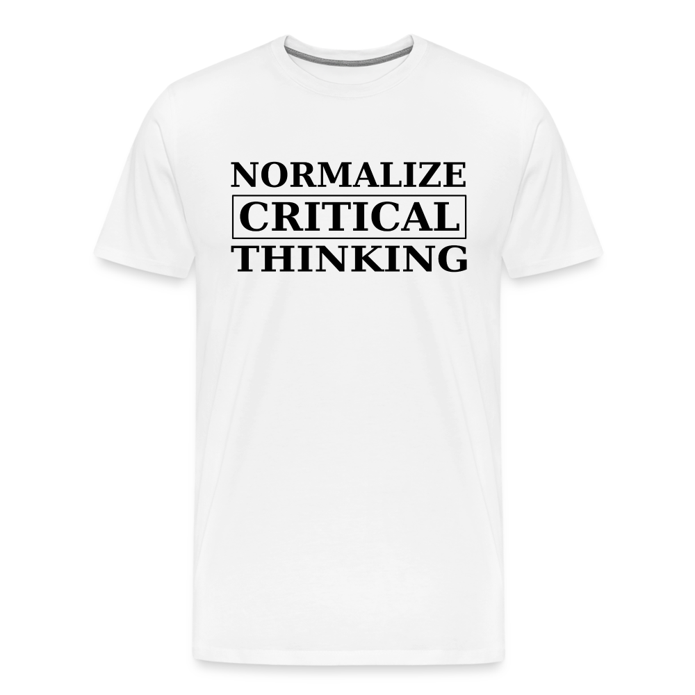 Normalize Critical Thinking Men's Premium T-Shirt - white