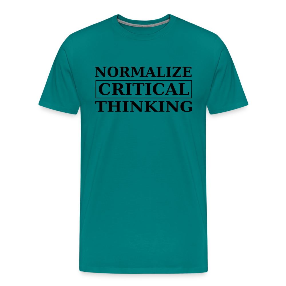 Normalize Critical Thinking Men's Premium T-Shirt - teal