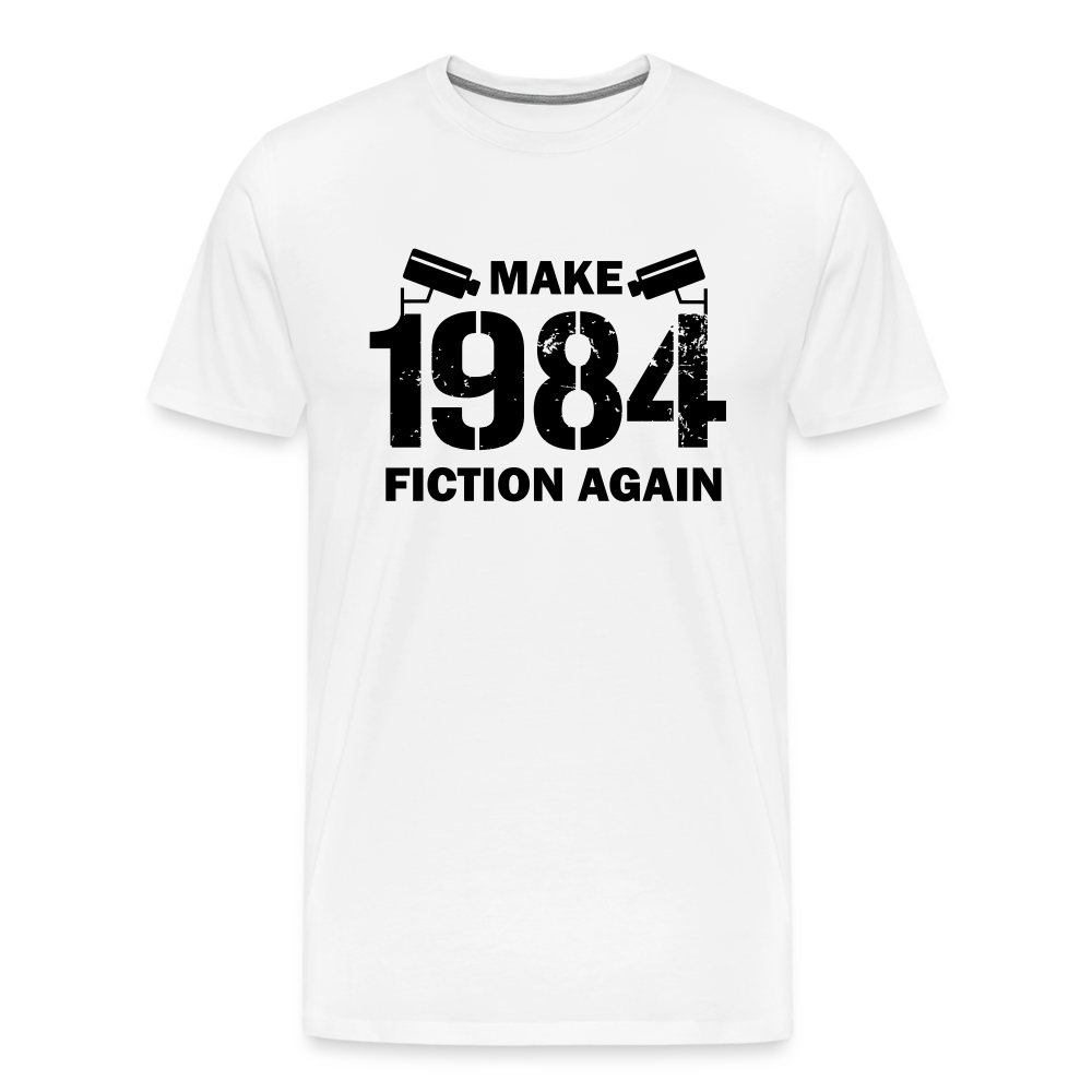 Make 1984 Fiction Again Men's Premium T-Shirt - white