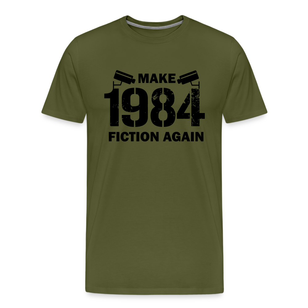 Make 1984 Fiction Again Men's Premium T-Shirt - olive green