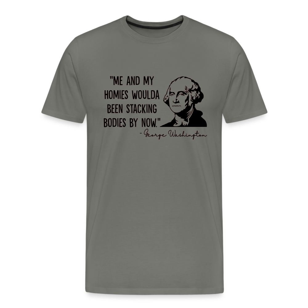 George Washington & His Homies Funny Men's Premium T-Shirt - asphalt gray