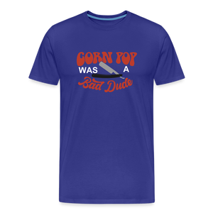 Corn Pop Was a Bad Dude Funny Biden Men's Premium T-Shirt - royal blue