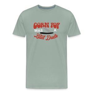 Corn Pop Was a Bad Dude Funny Biden Men's Premium T-Shirt - steel green