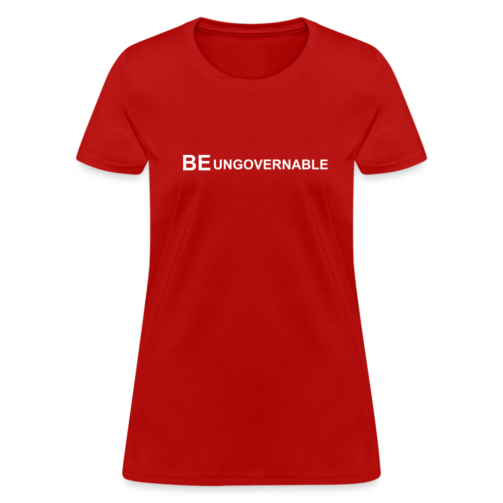 BE UNGOVERNABLE Women's T-Shirt - red