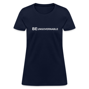 BE UNGOVERNABLE Women's T-Shirt - navy