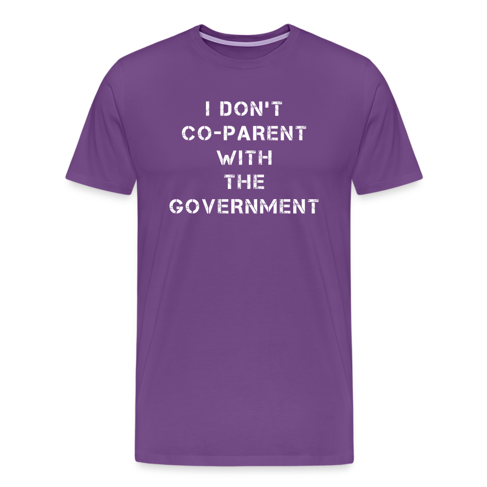 I Don't Co-Parent With The Government Men's Premium T-Shirt - purple