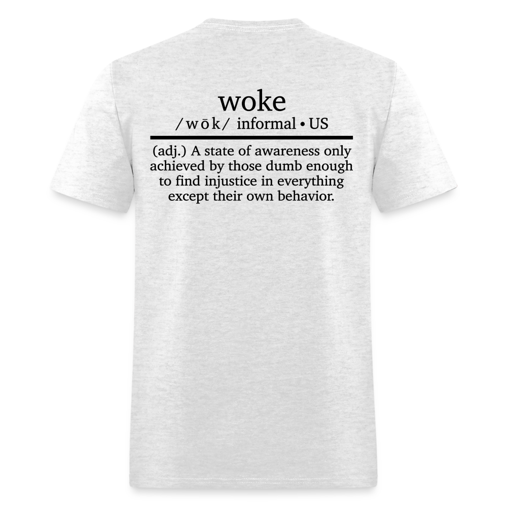 WOKE (Back Print) Classic T-Shirt - light heather gray