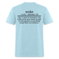 WOKE (Back Print) Classic T-Shirt - powder blue