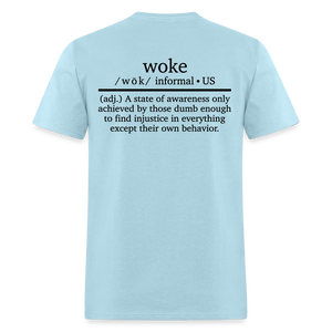 WOKE (Back Print) Classic T-Shirt - powder blue