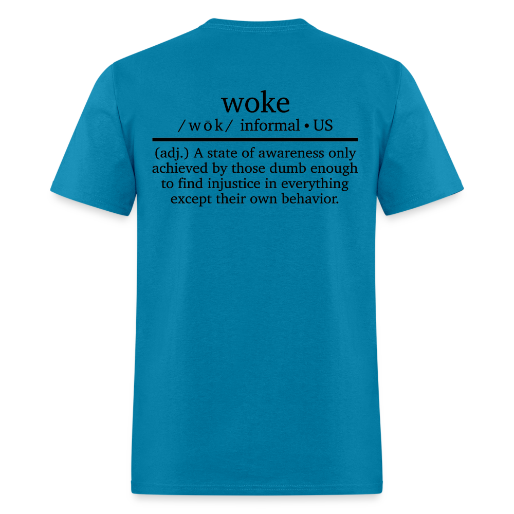 WOKE (Back Print) Classic T-Shirt - turquoise