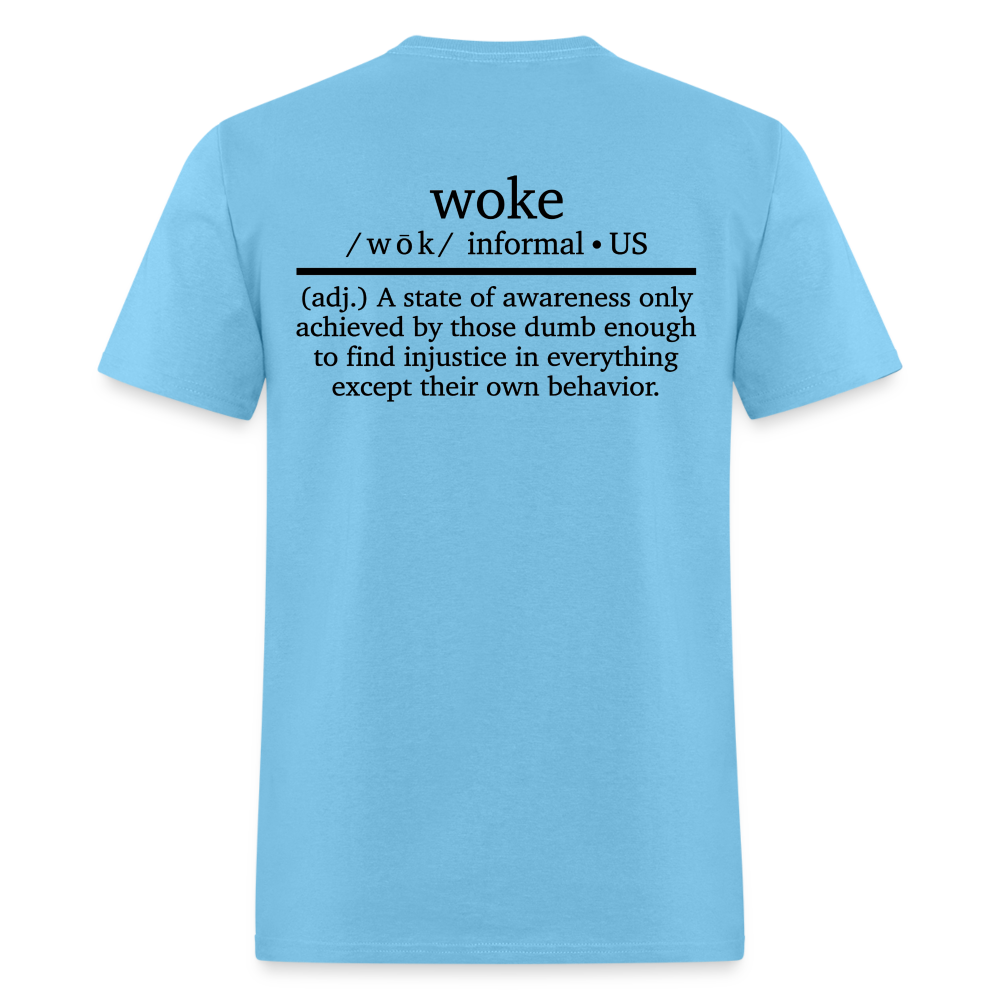 WOKE (Back Print) Classic T-Shirt - aquatic blue