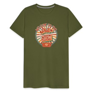 Retro Design - Welcome to the Shit Show Men's Premium T-Shirt - olive green