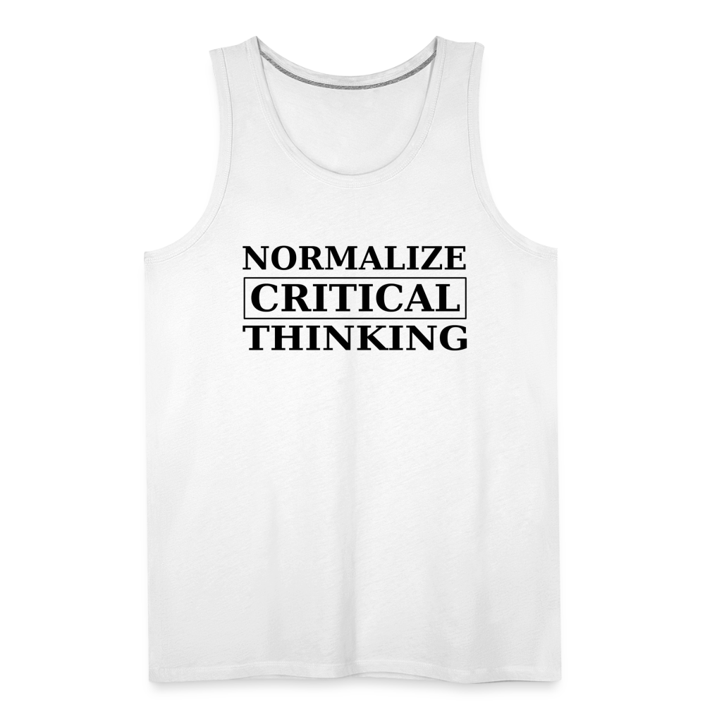 Normalize Critical Thinking Men’s Premium Tank - white