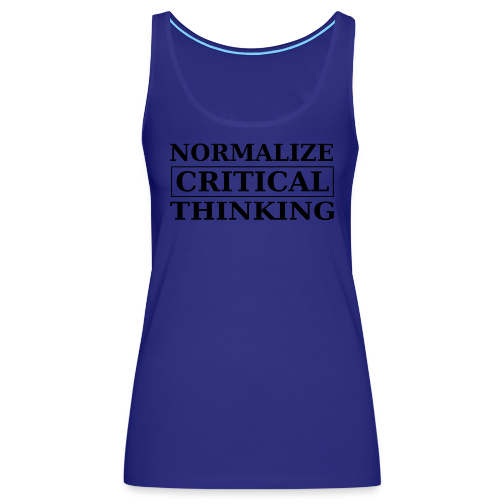 Normalize Critical Thinking Women’s Premium Tank Top - royal blue