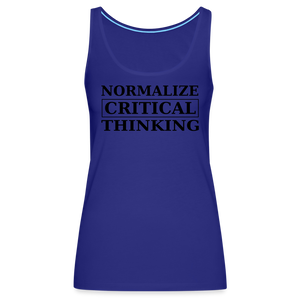 Normalize Critical Thinking Women’s Premium Tank Top - royal blue