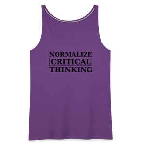 Normalize Critical Thinking Women’s Premium Tank Top - purple