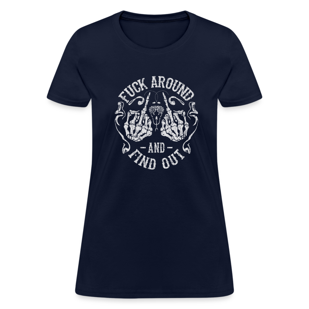 F**k Around And Find Out Women's T-Shirt - navy