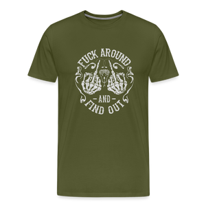 F**k Around And Find Out Men's Premium T-Shirt - olive green