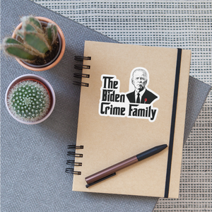 The Biden Crime Family Sticker - white matte