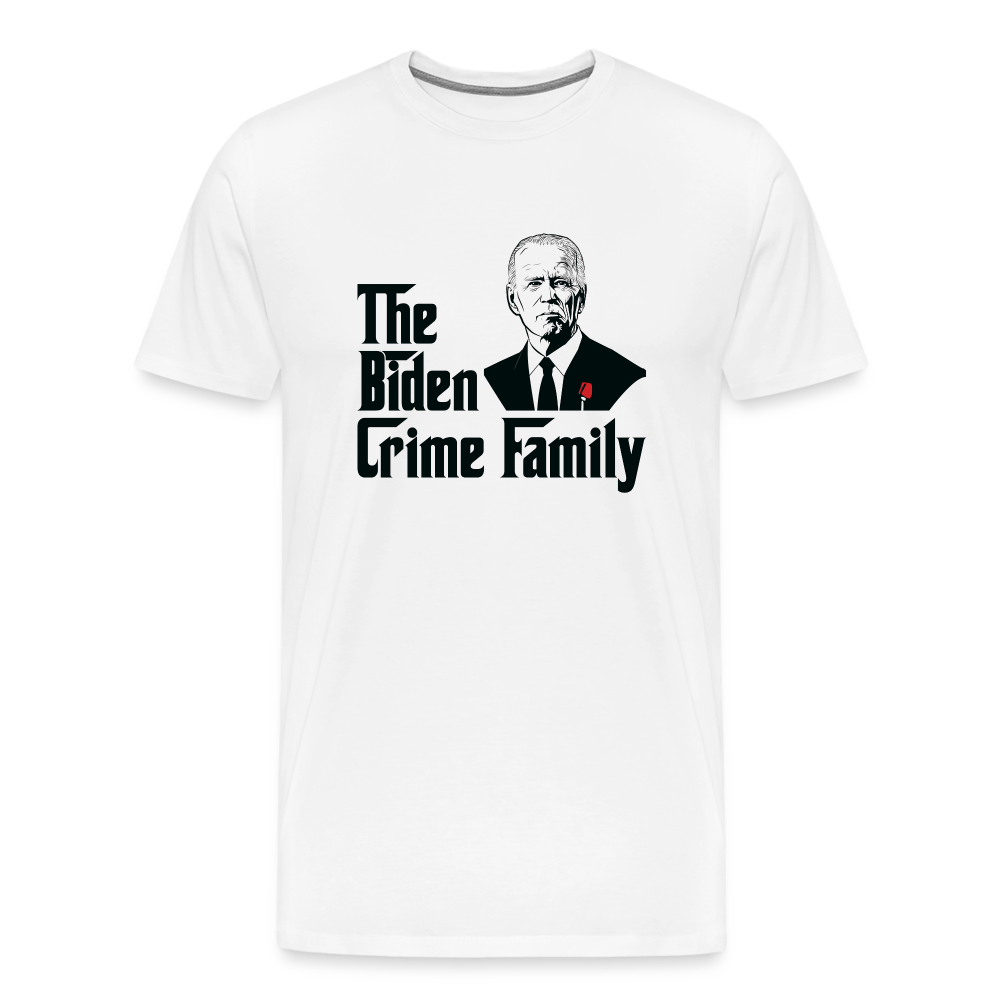 The Biden Crime Family Men's Premium T-Shirt - white