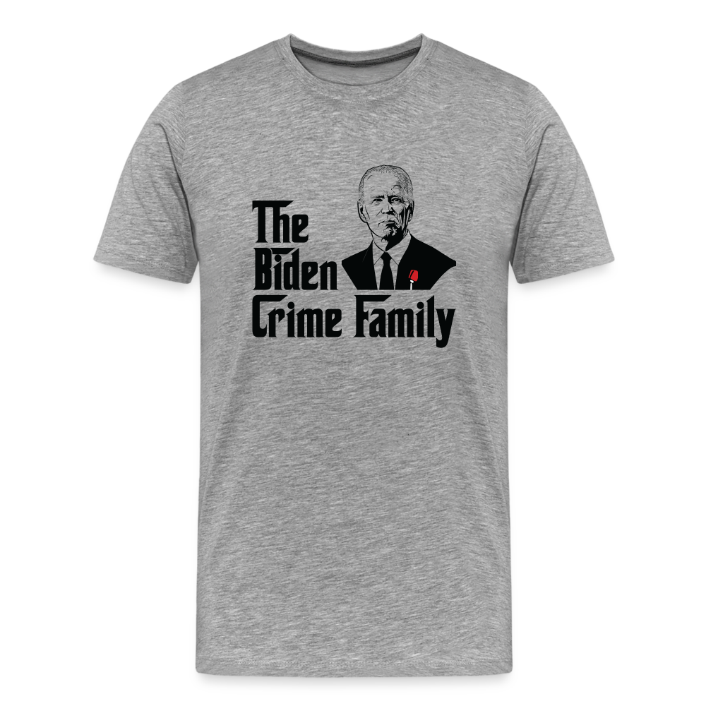 The Biden Crime Family Men's Premium T-Shirt - heather gray