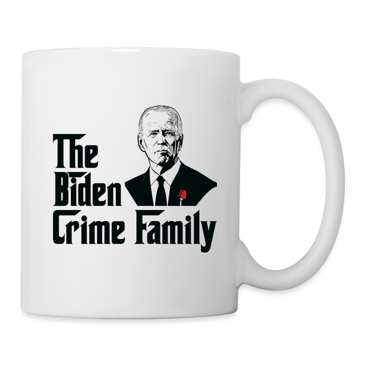 The Biden Crime Family Coffee/Tea Mug - white