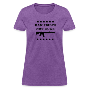 Ban Idiots, Not Guns Women's T-Shirt - purple heather