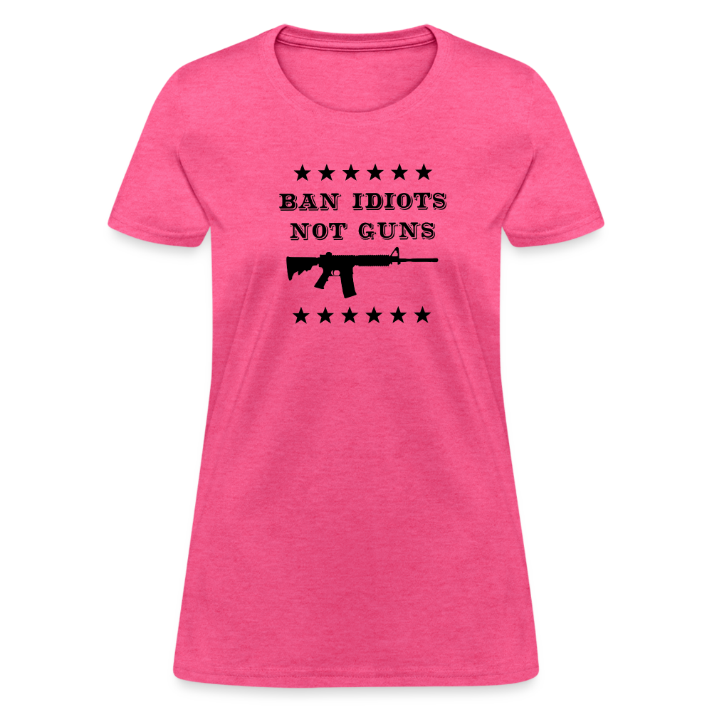 Ban Idiots, Not Guns Women's T-Shirt - heather pink