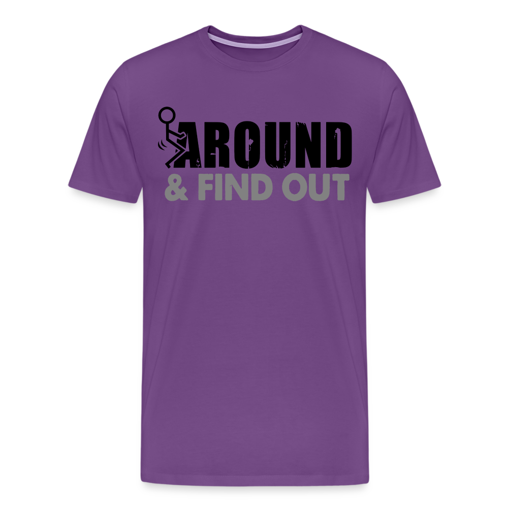 F**k Around & Find Out Men's Premium T-Shirt - purple