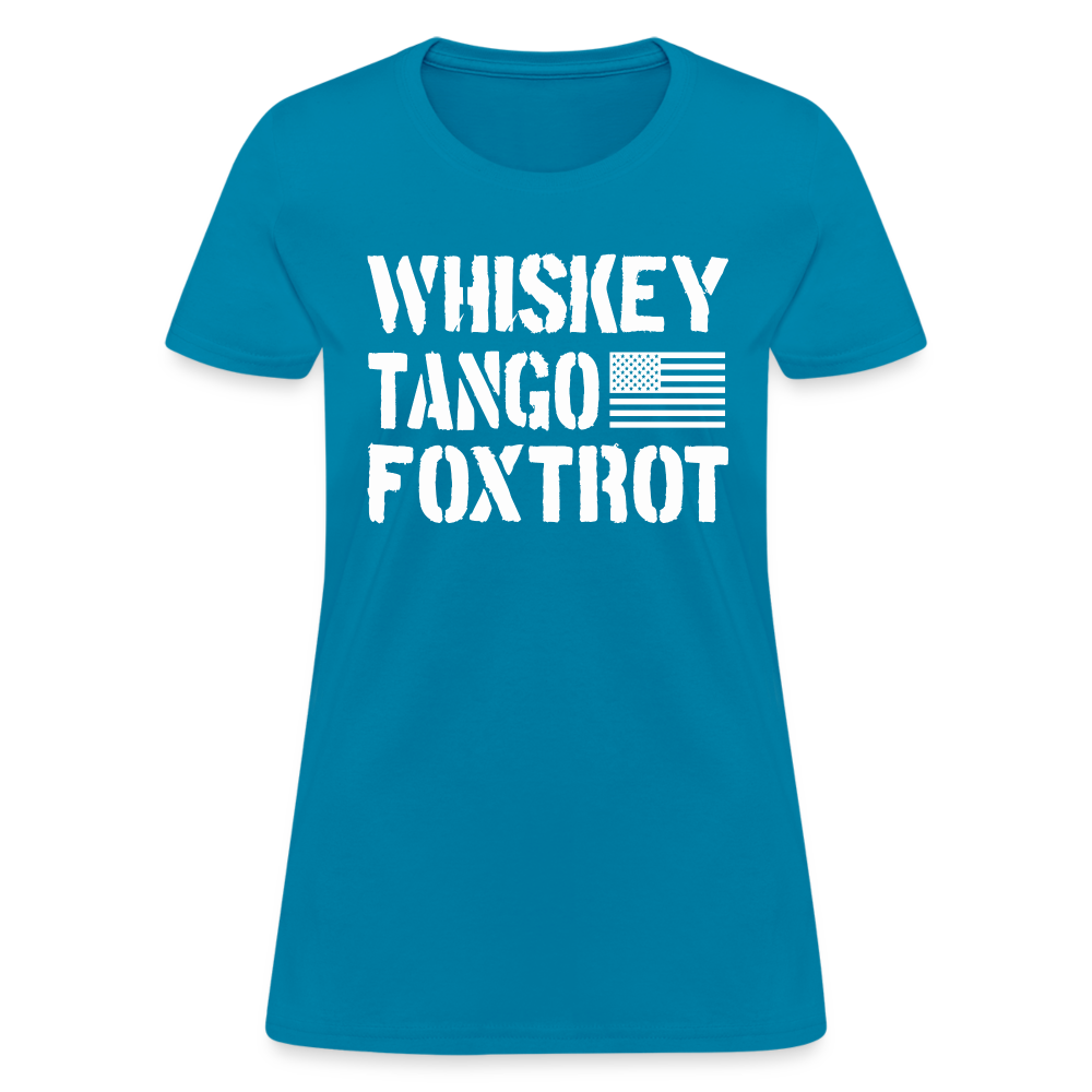 Whiskey Tango Foxtrot Women's T-Shirt - turquoise