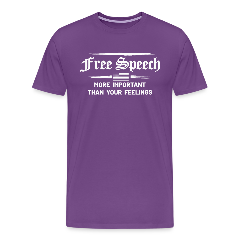 Free Speech - More Important Than Your Feelings Men's Premium T-Shirt - purple