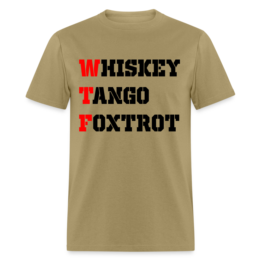 WTF - Whiskey Tango Foxtrot Classic T-Shirt - khaki