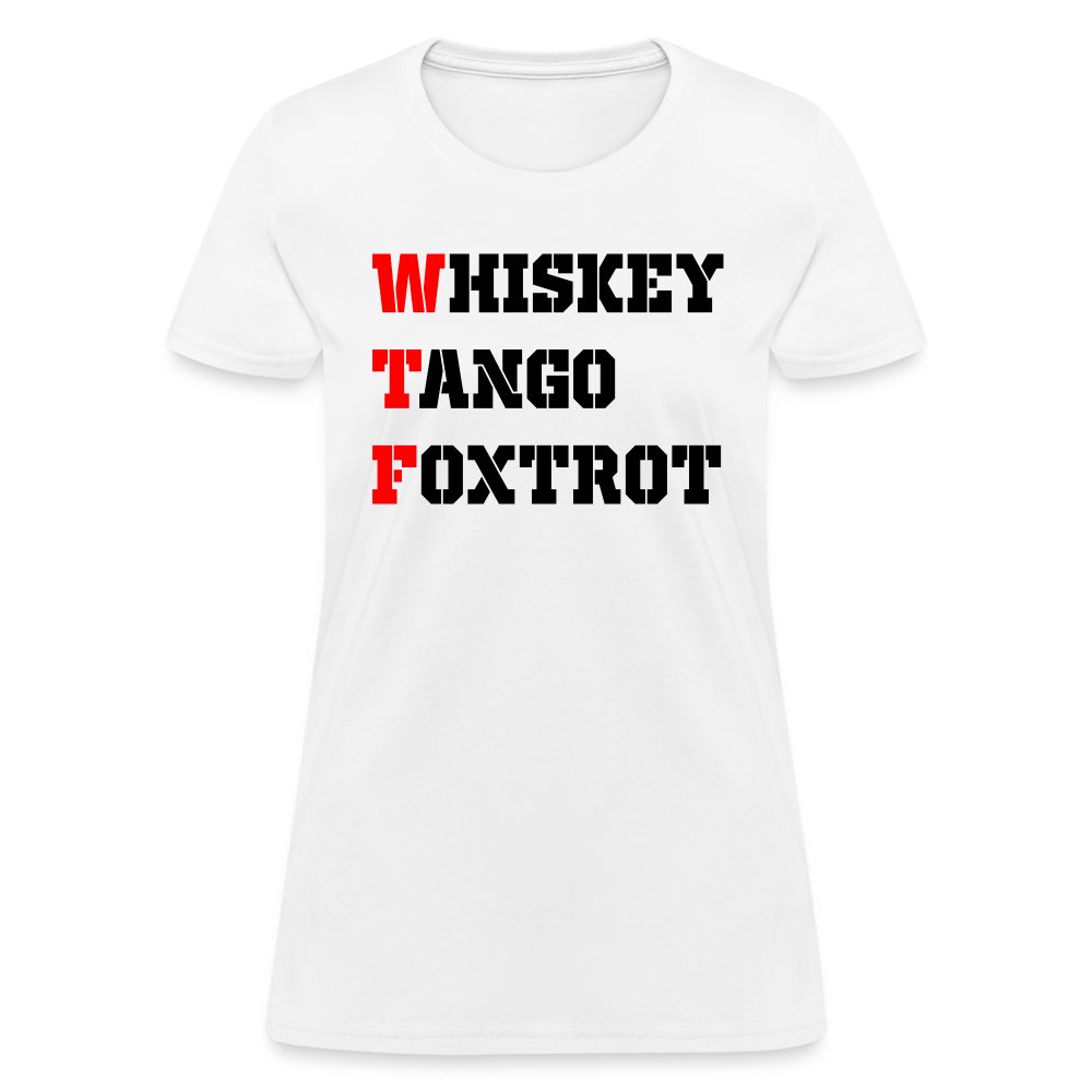 Whiskey Tango Foxtrot Women's T-Shirt - white