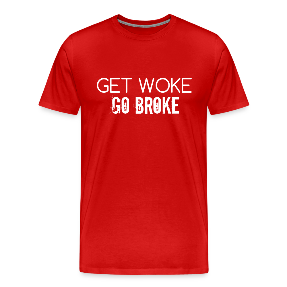 Get Woke Go Broke Men's Premium T-Shirt - red