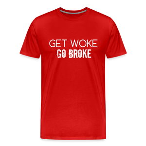 Get Woke Go Broke Men's Premium T-Shirt - red