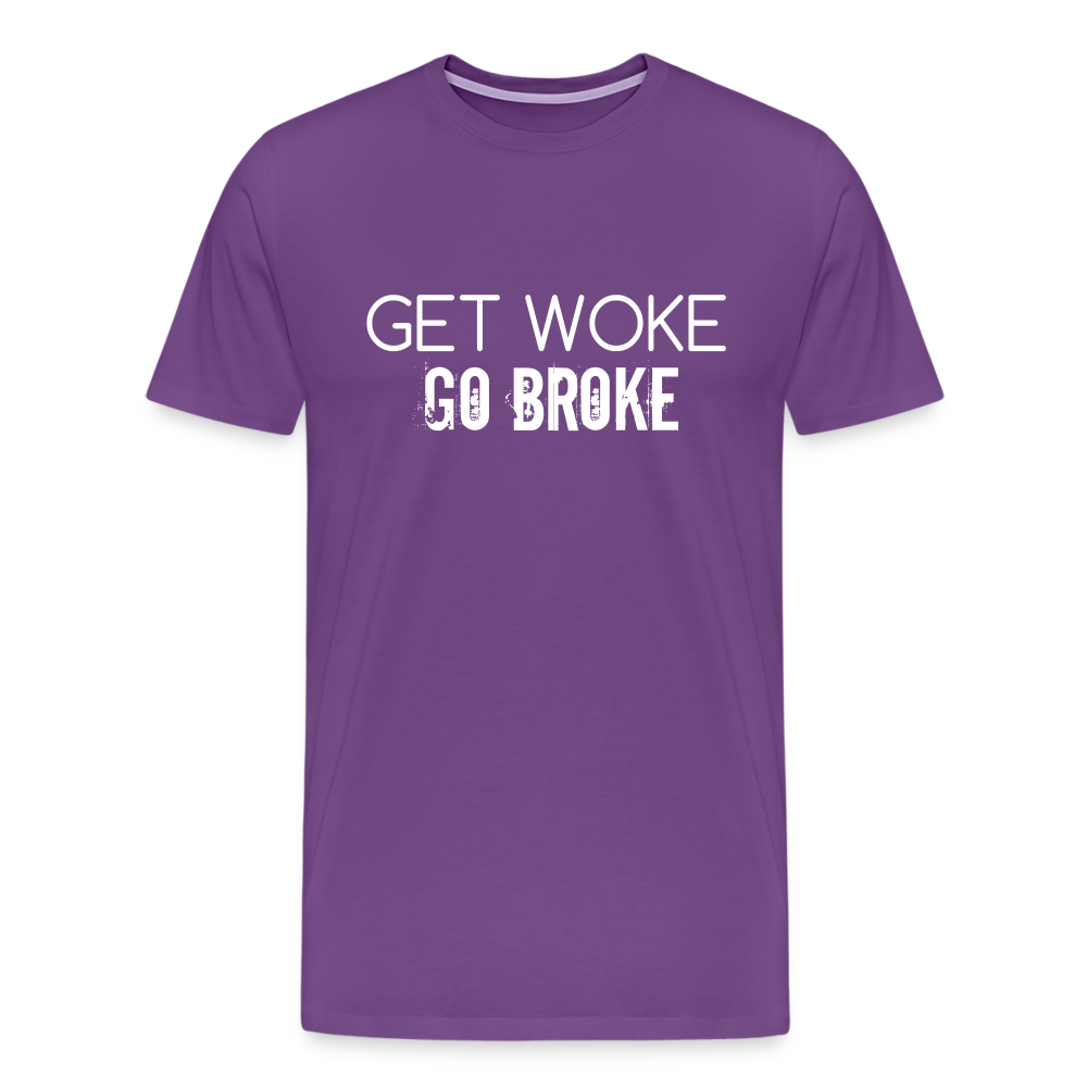 Get Woke Go Broke Men's Premium T-Shirt - purple