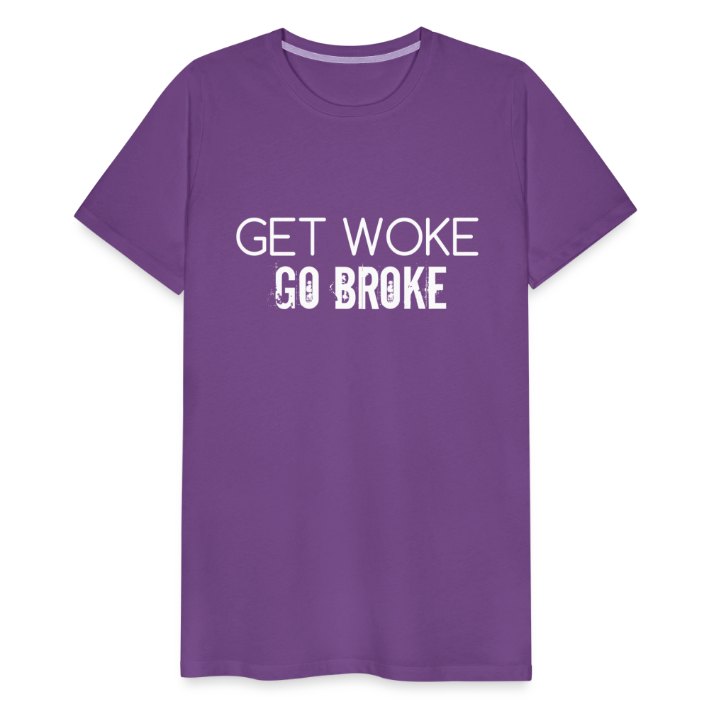 Get Woke Go Broke Men's Premium T-Shirt - purple