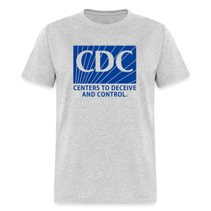 CDC - Centers to deceive and control Classic T-Shirt - heather gray