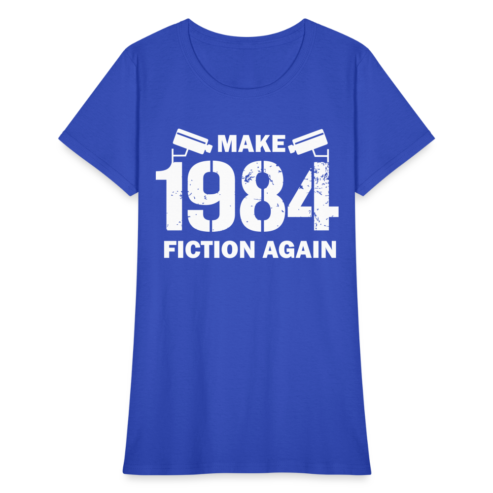 Make 1984 Fiction Again Distressed Women's T-Shirt - royal blue