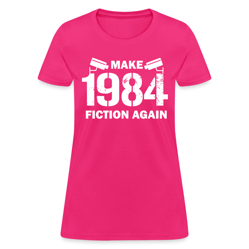 Make 1984 Fiction Again Distressed Women's T-Shirt - fuchsia