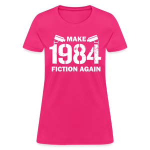 Make 1984 Fiction Again Distressed Women's T-Shirt - fuchsia