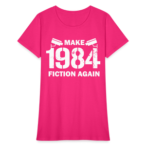 Make 1984 Fiction Again Distressed Women's T-Shirt - fuchsia