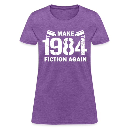 Make 1984 Fiction Again Distressed Women's T-Shirt - purple heather