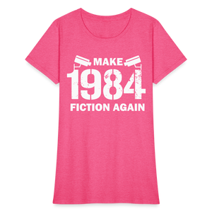 Make 1984 Fiction Again Distressed Women's T-Shirt - heather pink