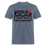 COVID-1984 Classic Men's T-Shirt - denim