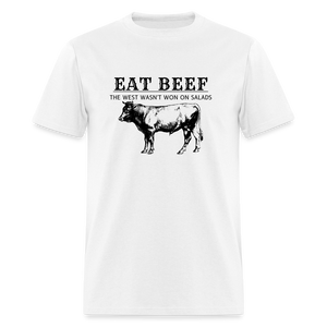 Eat Beef The West Wasn't Won on Salads Classic Men's T-Shirt - white